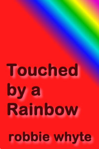 Touched by a Rainbow eBook cover image